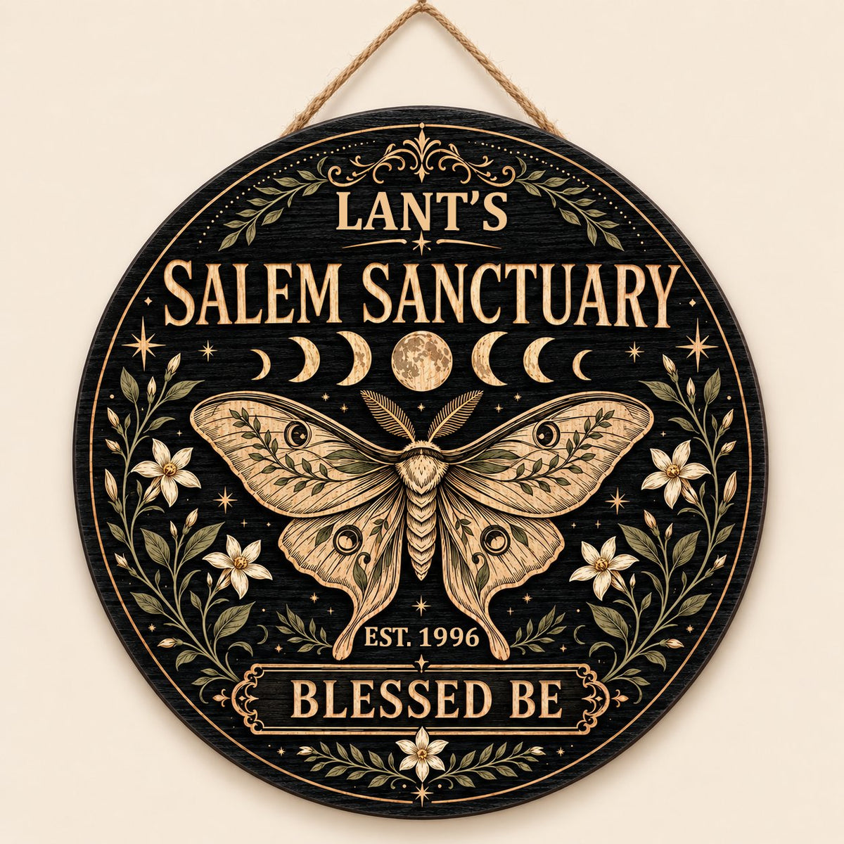 Round wooden sign with a central moth, moon phases, floral vines, stars, and 'Salem Sanctuary' 'Blessed Be' text.