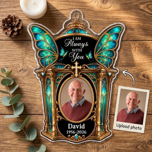 Clear acrylic ornament with winged shrine, teal butterfly wings, cross, oval photo, and 'I AM Always WITH You'.