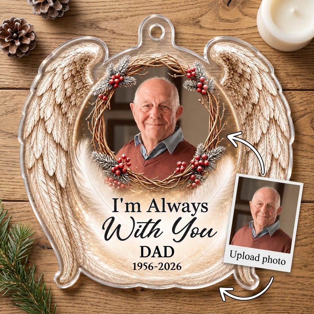 Angel wings ornament with twig wreath, red berries, custom photo, and the quote "I'm Always With You".