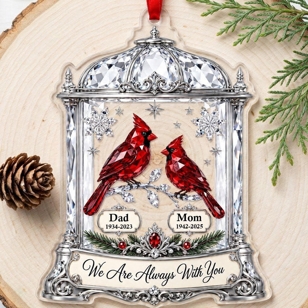 Ornate silver lantern acrylic ornament with two red cardinals and We Are Always With You message, plus spaces for names 