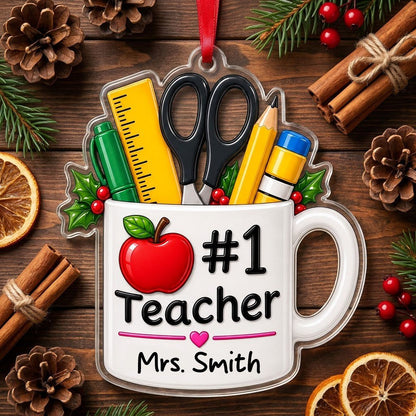Personalized #1 Teacher Coffee Mug Acrylic Ornament, Custom School Appreciation Keepsake