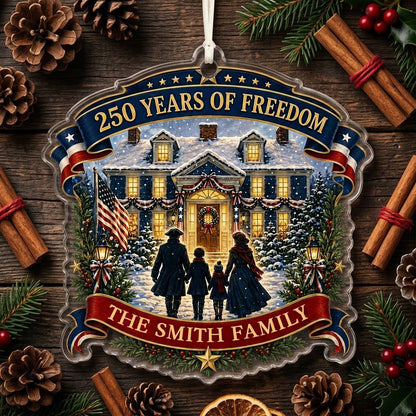 Personalized America 250th Years of Freedom Acrylic Ornament, Custom Patriotic Holiday Keepsake