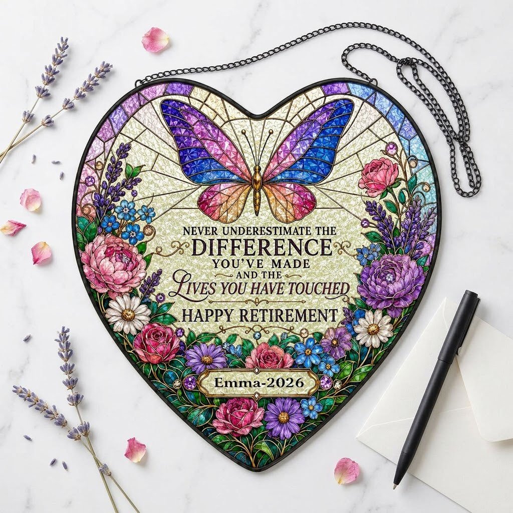 Personalized Butterfly Floral Never Underestimate The Difference Happy Retirement Heart Stained Glass Suncatcher
