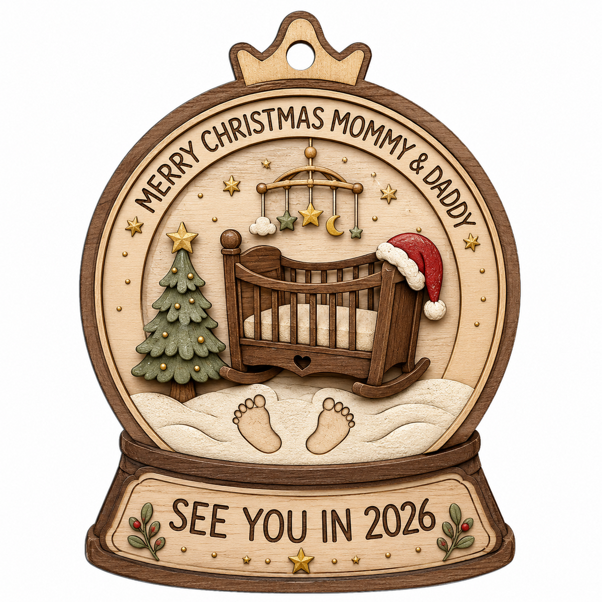 Snow globe wood ornament with crib, Santa hat, mobile, tree, footprints, and Merry Christmas Mommy & Daddy text.