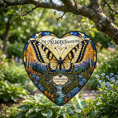 Personalized Butterfly Mountain Waterfall Memorial I'm Always With You Heart Stained Glass Suncatcher