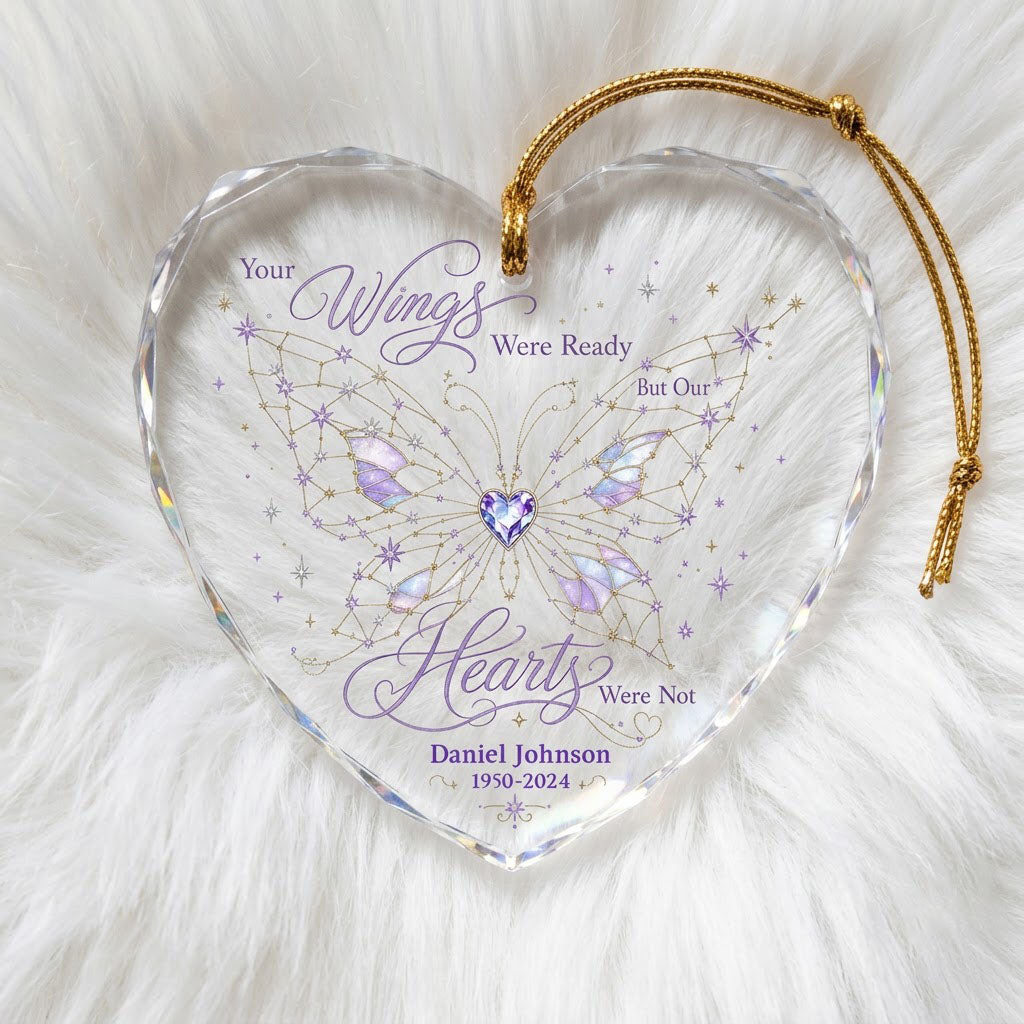 Personalized Butterfly Memorial Your Wings Were Ready Crystal Heart Glass Ornament