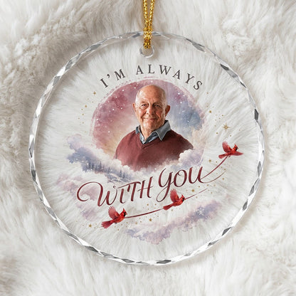 Round faceted glass ornament with "I'm Always With You", custom photo, watercolor clouds, stars, pines, and three red ca