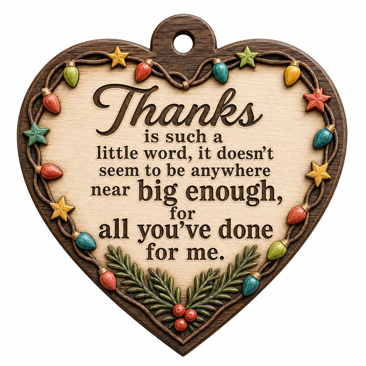 Heart-shaped wood ornament with a lights-and-stars border, pine sprigs with red berries, and a gratitude quote.