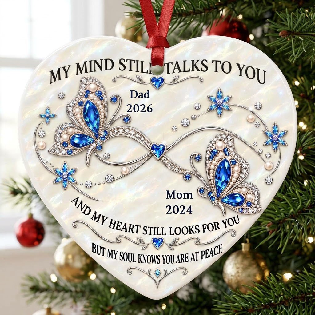 Heart ceramic ornament with blue jeweled butterflies, a silver infinity, and quote 'My Mind Still Talks To You'.
