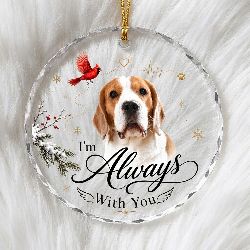 Personalized Dog Memorial Photo I'm Always With You Cardinal Round Glass Ornament
