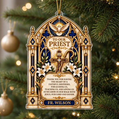 Custom-cut acrylic ornament with stained glass arch, cross with INRI, dove, lilies, and 'To Our Priest' text.