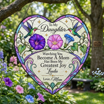 Heart-shaped stained-glass suncatcher with two hummingbirds, morning glory flowers, and 'To My Daughter' text.