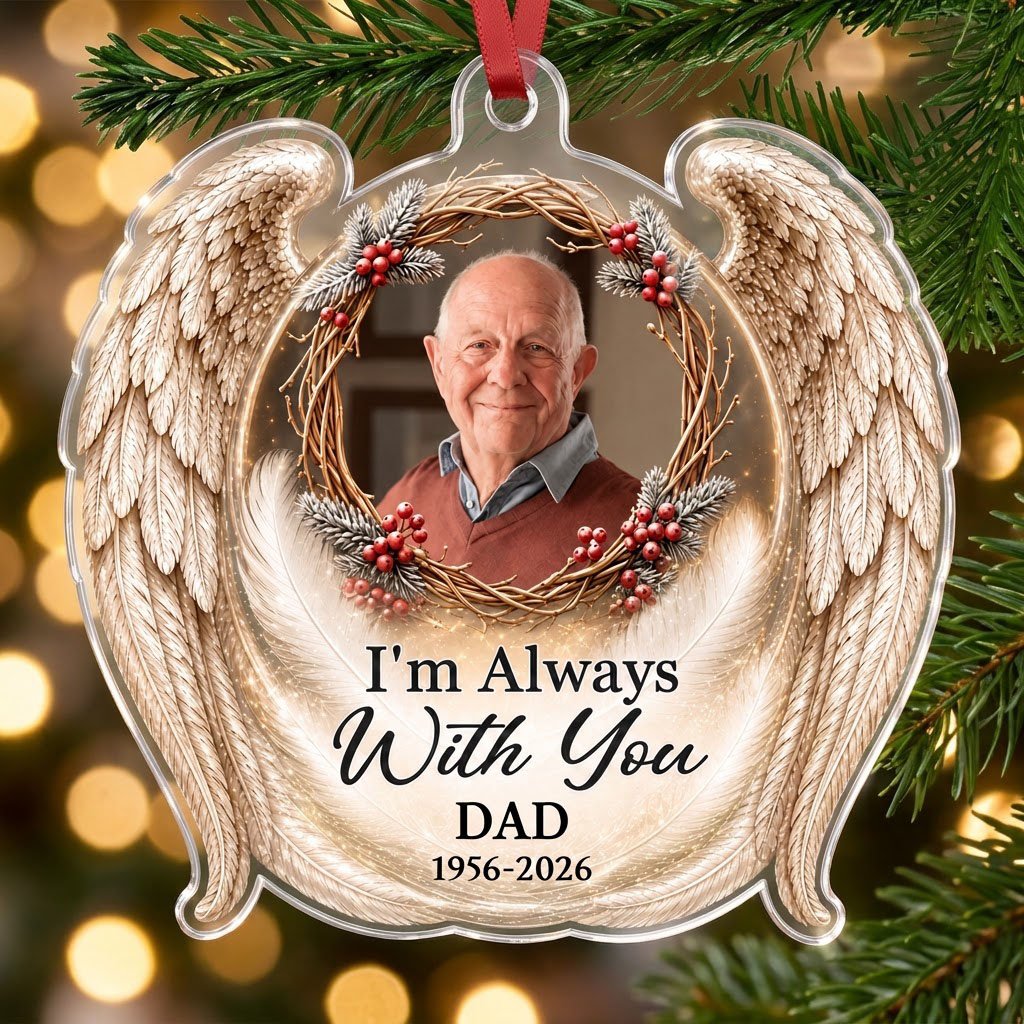 Angel wings ornament with twig wreath, red berries, custom photo, and the quote "I'm Always With You".