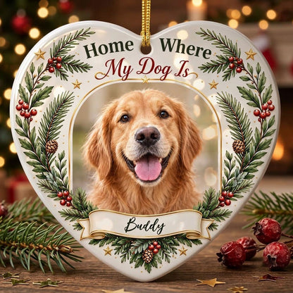 Heart ceramic ornament with gold arched dog photo frame, pine greenery, holly berries, and 'Home Where My Dog Is'.