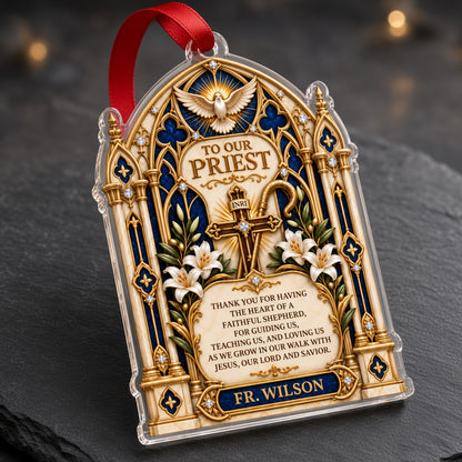 Custom-cut acrylic ornament with stained glass arch, cross with INRI, dove, lilies, and 'To Our Priest' text.