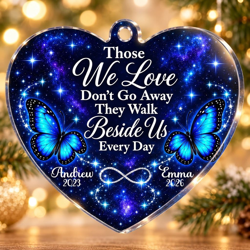 Heart acrylic ornament with blue butterflies, starry galaxy background, and the memorial quote with name and year.