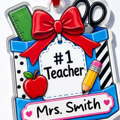 Personalized #1 Teacher Pencil Holder Acrylic Ornament, Custom School Appreciation Keepsake