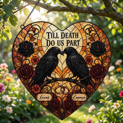 Personalized Gothic Raven Couple Till Death Do Us Part Heart Stained Glass Suncatcher