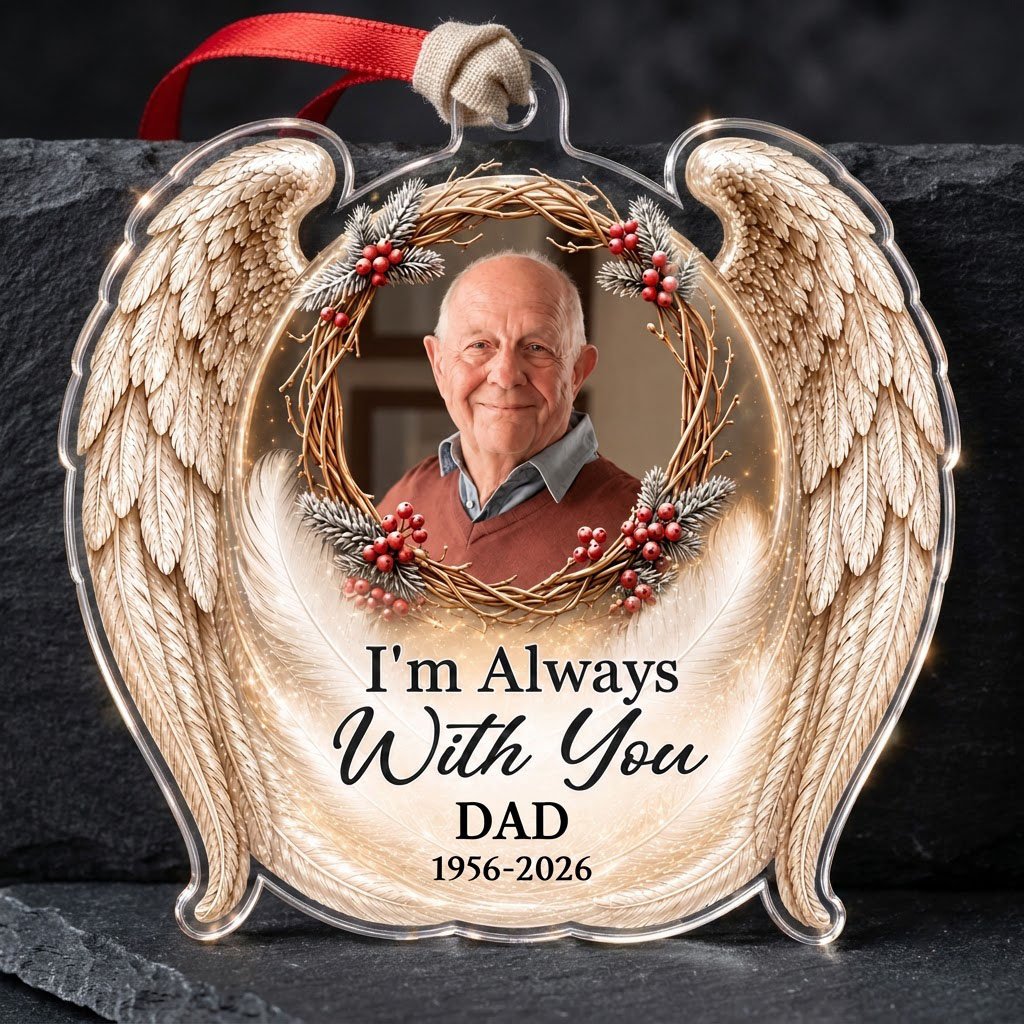 Angel wings ornament with twig wreath, red berries, custom photo, and the quote "I'm Always With You".