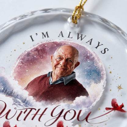 Round faceted glass ornament with "I'm Always With You", custom photo, watercolor clouds, stars, pines, and three red ca