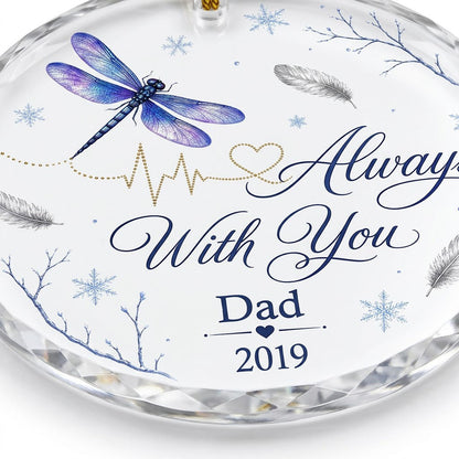 Personalized Dragonfly Memorial Always With You Heartbeat Round Glass Ornament
