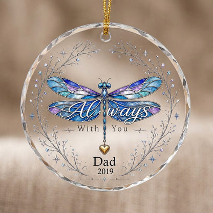 Personalized Dragonfly Memorial Always With You Heart Charm Round Glass Ornament