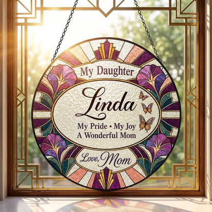 Round stained-glass style suncatcher with purple flowers, butterflies, and 'My Daughter' text.
