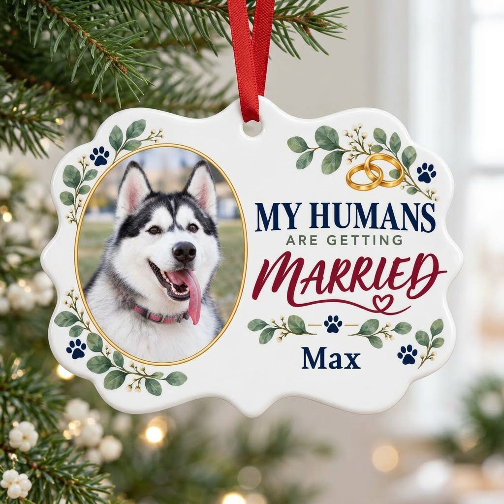 Scalloped medallion ornament with dog photo, eucalyptus, paw prints, and 'MY HUMANS ARE GETTING MARRIED' text.