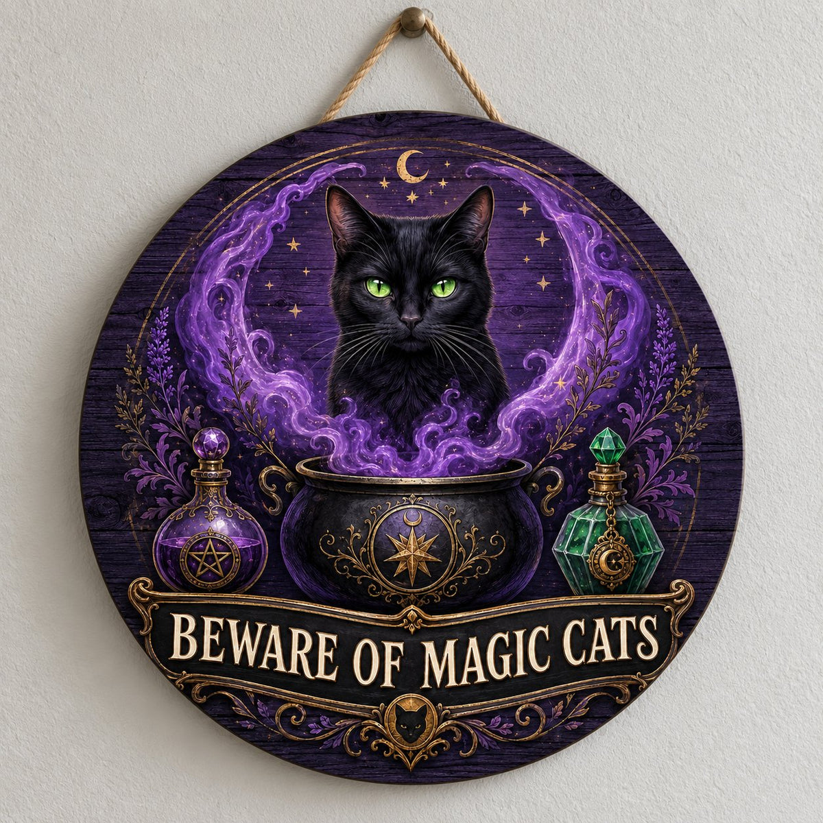 Round wooden sign with a black cat in purple smoke rising from a cauldron and the text BEWARE OF MAGIC CATS.