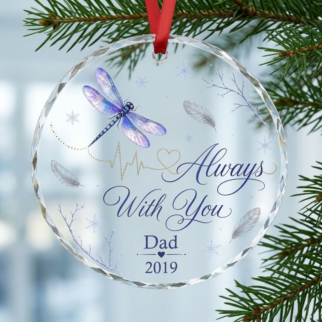 Personalized Dragonfly Memorial Always With You Heartbeat Round Glass Ornament