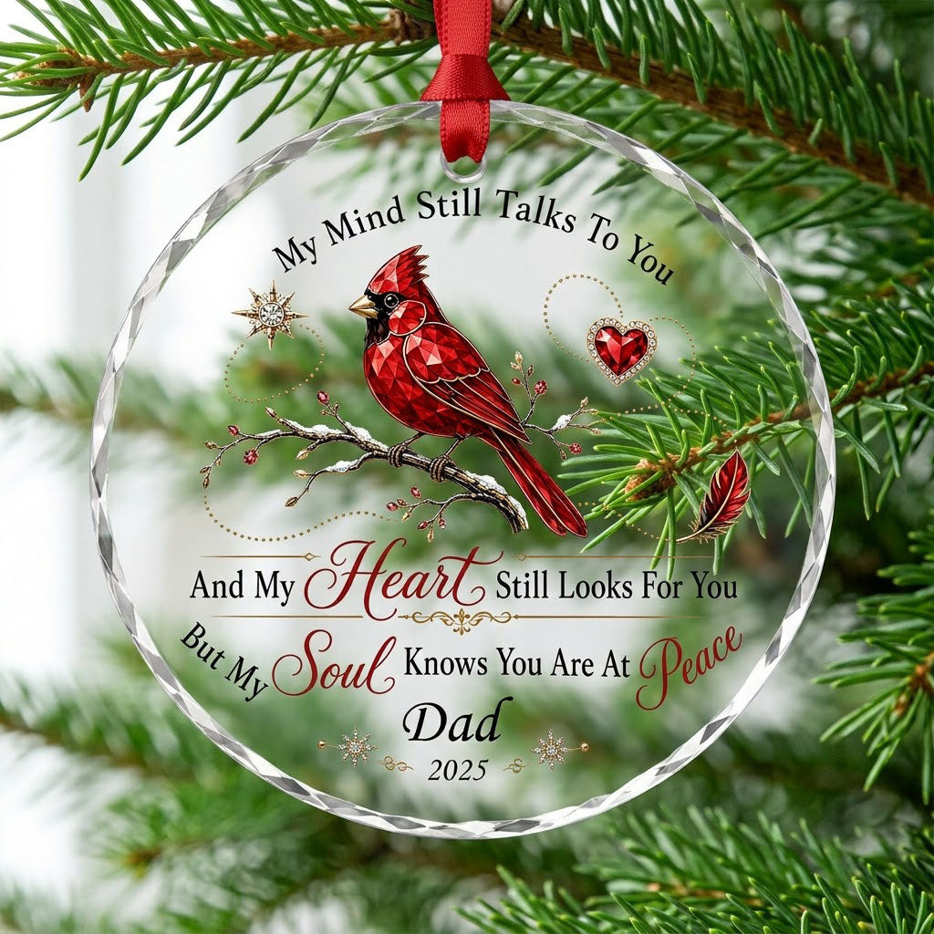 Personalized Cardinal Memorial My Mind Still Talks To You Round Glass Ornament