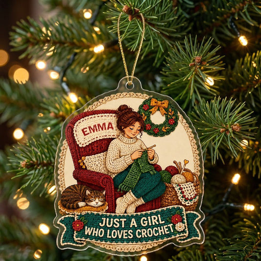 Personalized Just A Girl Who Loves Crochet Acrylic Ornament