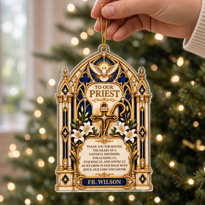Custom-cut acrylic ornament with stained glass arch, cross with INRI, dove, lilies, and 'To Our Priest' text.