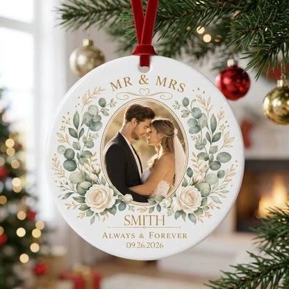 Round ceramic ornament with eucalyptus and white rose wreath, gold accents, MR MRS ALWAYS & FOREVER, photo, surname, and