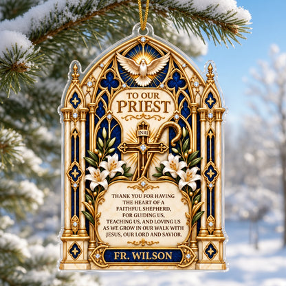 Custom-cut acrylic ornament with stained glass arch, cross with INRI, dove, lilies, and 'To Our Priest' text.