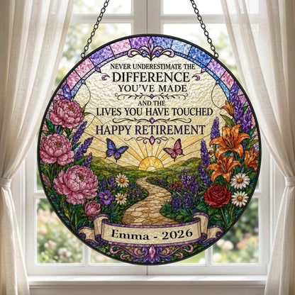 Personalized Retirement Sunrise Pathway Never Underestimate The Difference Stained Glass Round Suncatcher
