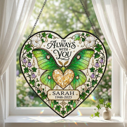Personalized Luna Moth Memorial I'm Always With You Heart Stained Glass Suncatcher