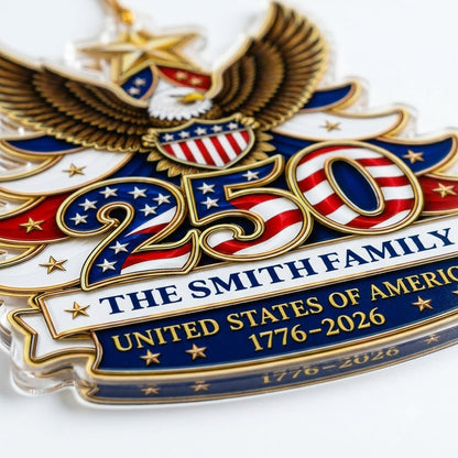 Personalized USA 250th Semiquincentennial Acrylic Ornament, Custom Patriotic American Keepsake