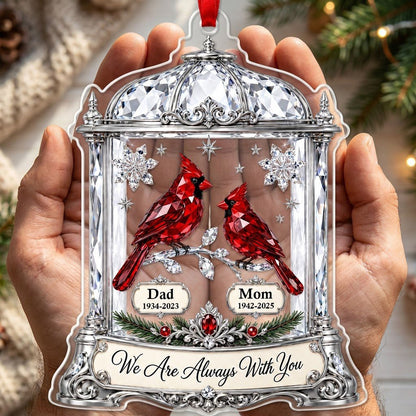 Ornate silver lantern acrylic ornament with two red cardinals and We Are Always With You message, plus spaces for names 