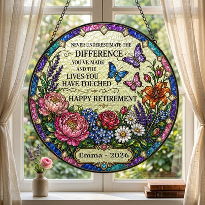 Personalized Retirement Floral Garden Never Underestimate The Difference Happy Retirement Stained Glass Round Suncatcher