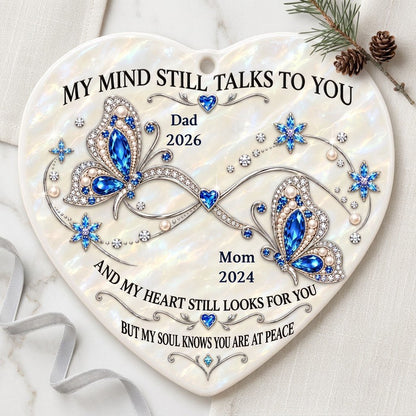 Heart ceramic ornament with blue jeweled butterflies, a silver infinity, and quote 'My Mind Still Talks To You'.