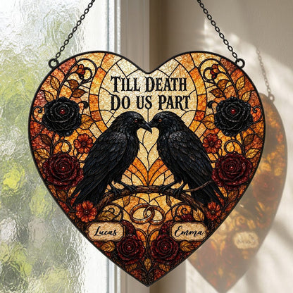 Personalized Gothic Raven Couple Till Death Do Us Part Heart Stained Glass Suncatcher