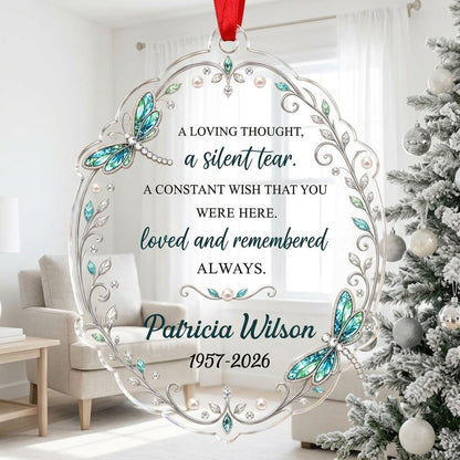 Clear acrylic ornament with teal and blue dragonflies, silver filigree, and a memorial quote with name and dates.