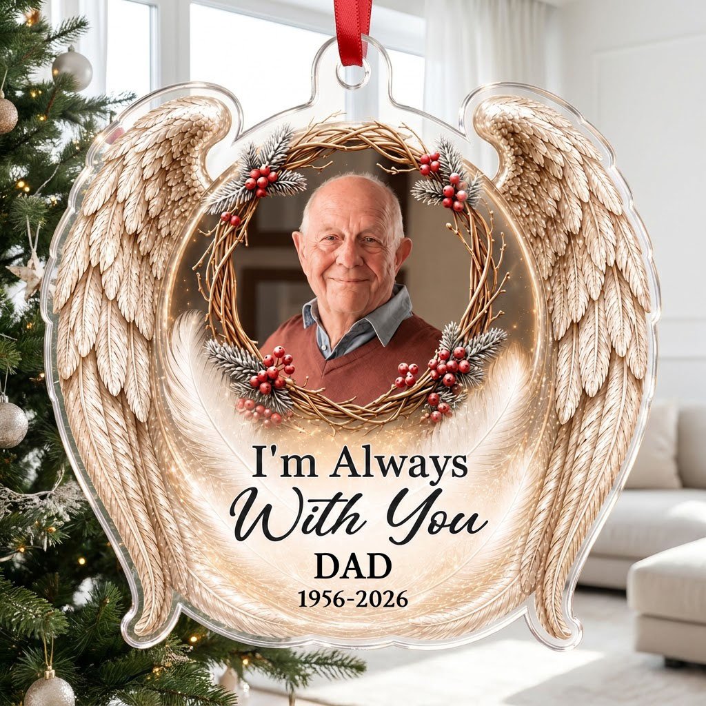 Angel wings ornament with twig wreath, red berries, custom photo, and the quote "I'm Always With You".