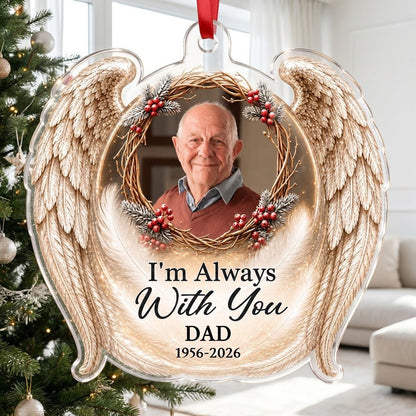 Angel wings ornament with twig wreath, red berries, custom photo, and the quote "I'm Always With You".
