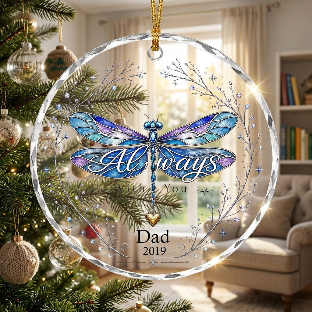 Personalized Dragonfly Memorial Always With You Heart Charm Round Glass Ornament