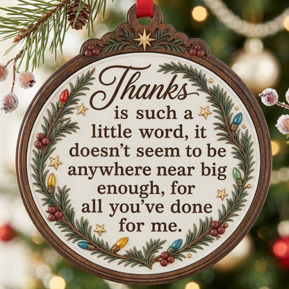 Wood ornament with arched top, pine branches, colorful lights, red berries, gold stars, and a heartfelt thank-you quote.