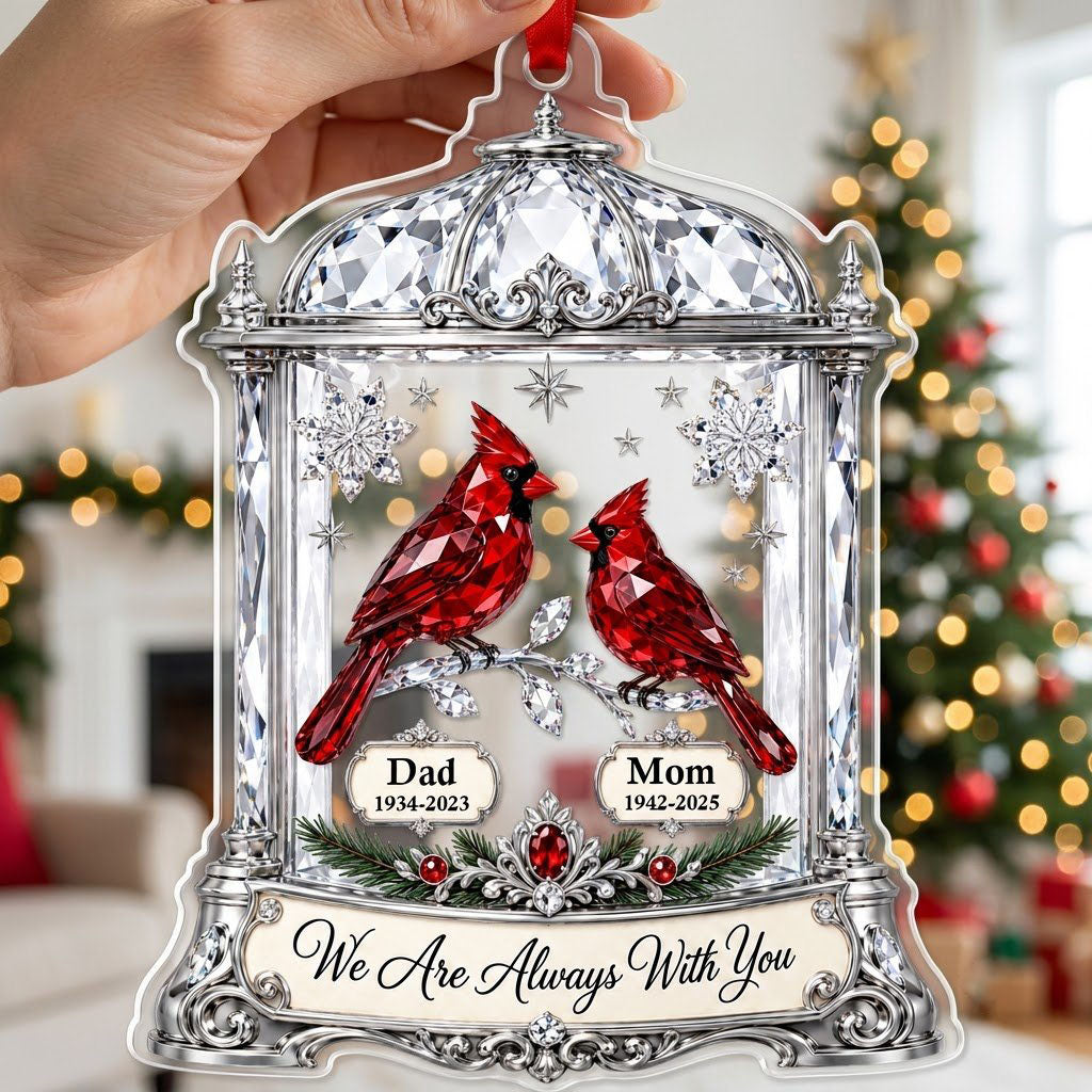 Ornate silver lantern acrylic ornament with two red cardinals and We Are Always With You message, plus spaces for names 