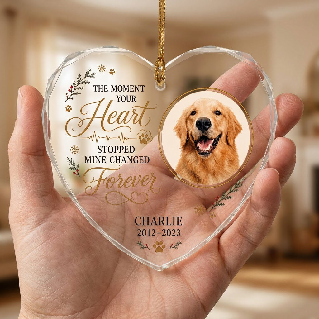 Personalized Dog Memorial Photo The Moment Your Heart Stopped Heart Glass Ornament