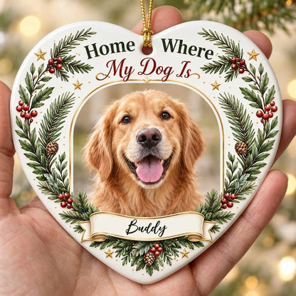 Heart ceramic ornament with gold arched dog photo frame, pine greenery, holly berries, and 'Home Where My Dog Is'.